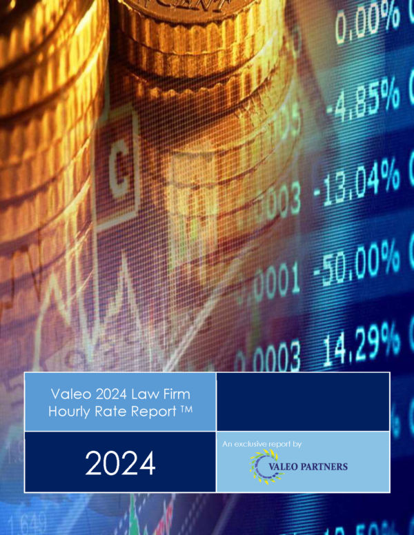 Valeo 2024 Law Firm Hourly Rate Report
