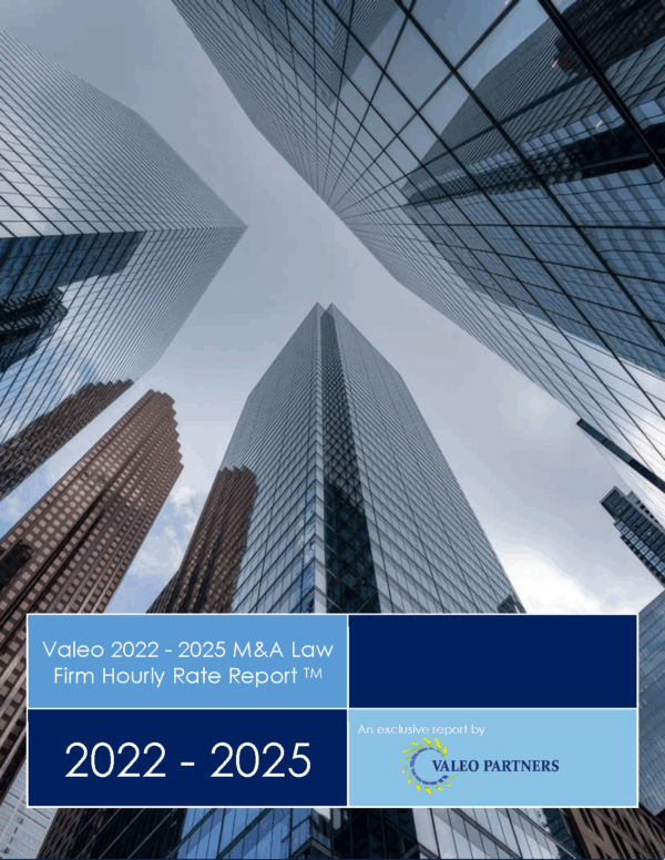 Valeo 2022 - 2025 M&A Law Firm Hourly Rate Report